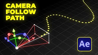 Camera FOLLOW PATH After Effects | EASY TECHNIQUE | After Effects Tutorial