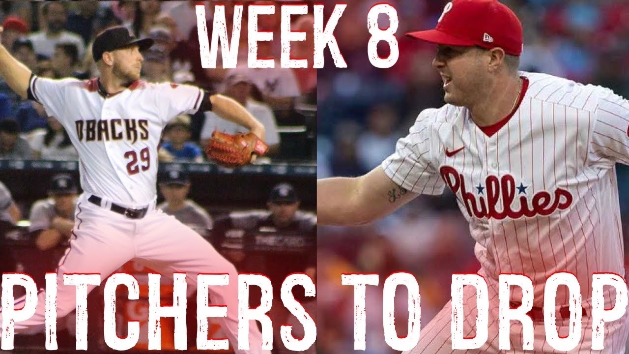 Pitchers To Drop Week 8 Fantasy Baseball