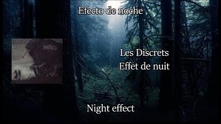 Les Discrets - Effet de nuit | French | English | Spanish Lyrics - Líricas