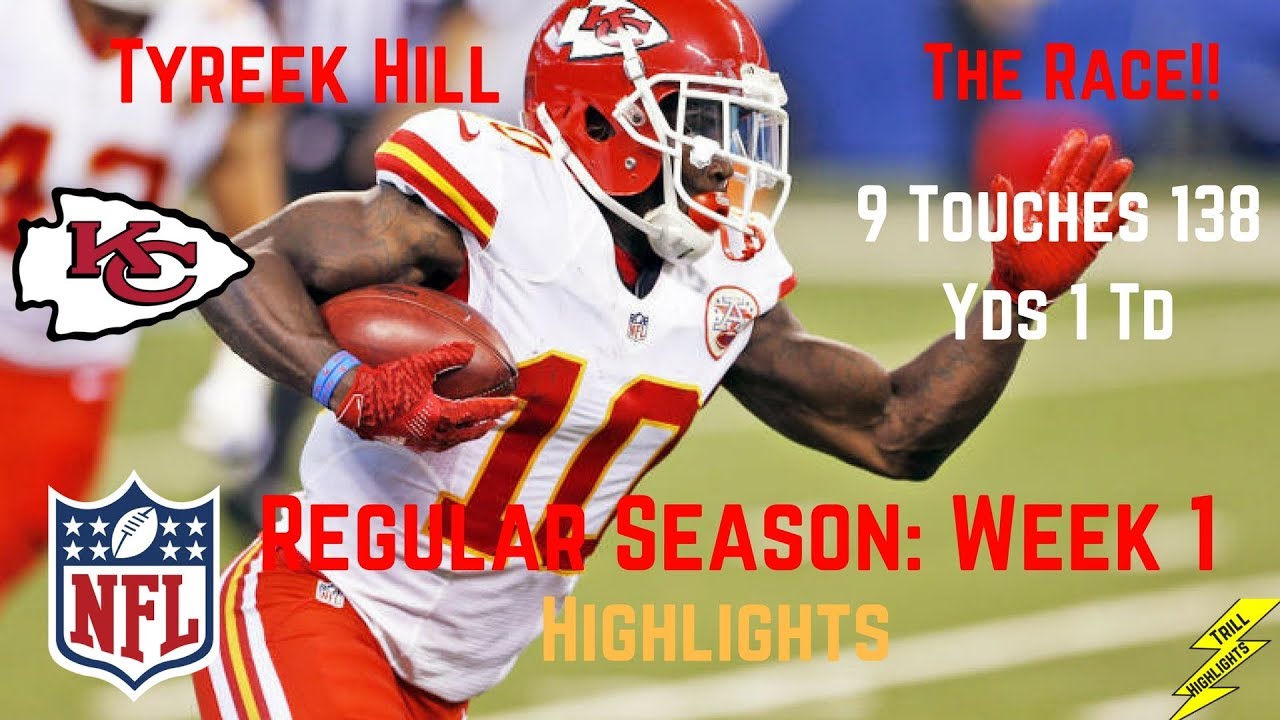 Tyreek Hill Regular Season Week 1 Highlights Speed! | 9/07/2017 - YouTube