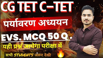 CG-TET C-TET PREPARATION 2026 EVS ENVIRONMENT STUDY   MOST IMP.Q. BY ANSARI SIR