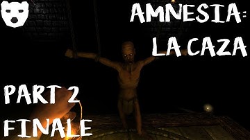 Amnesia: La Caza - Part 2 (ENDING) | SEARCH FOR THE CURE TO ALL ILLNESS HORROR MOD 60FPS GAMEPLAY |