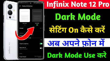 infinix note 12 pro dark mode settng on kaise kare | how to use dark mode on infinix note 12 pro