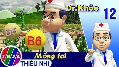 THVL | Dr. Khỏe – Tập 12: Mồng tơi