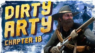 Arthur Morgan Kills The Devil - Part 2 | Dirty Arty: Chapter 18