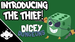 Introducing: The Thief! - Dicey Dungeons