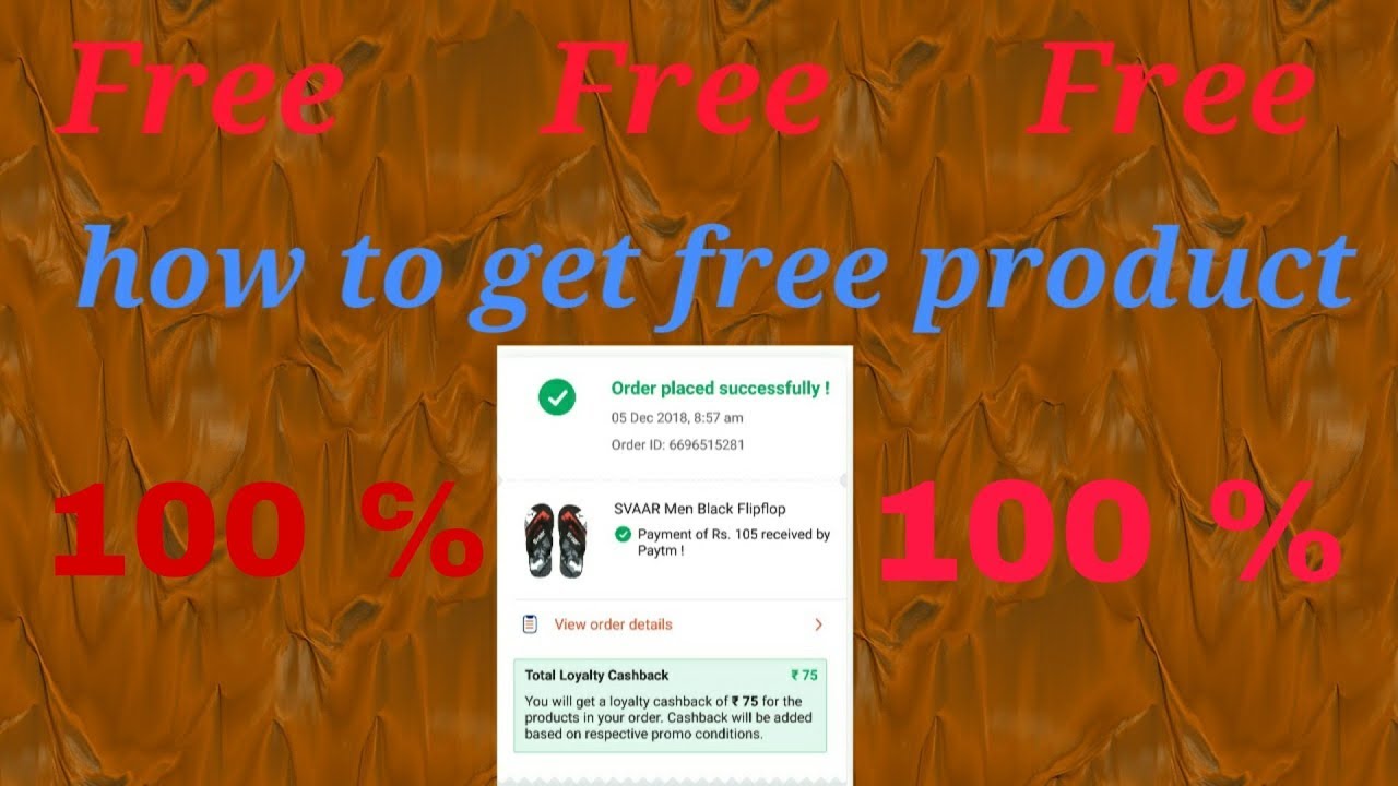 How to get free product from paytm mall 👍👍👍👍👍