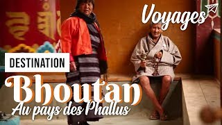 Bhoutan, au pays des phallus - Documentaire