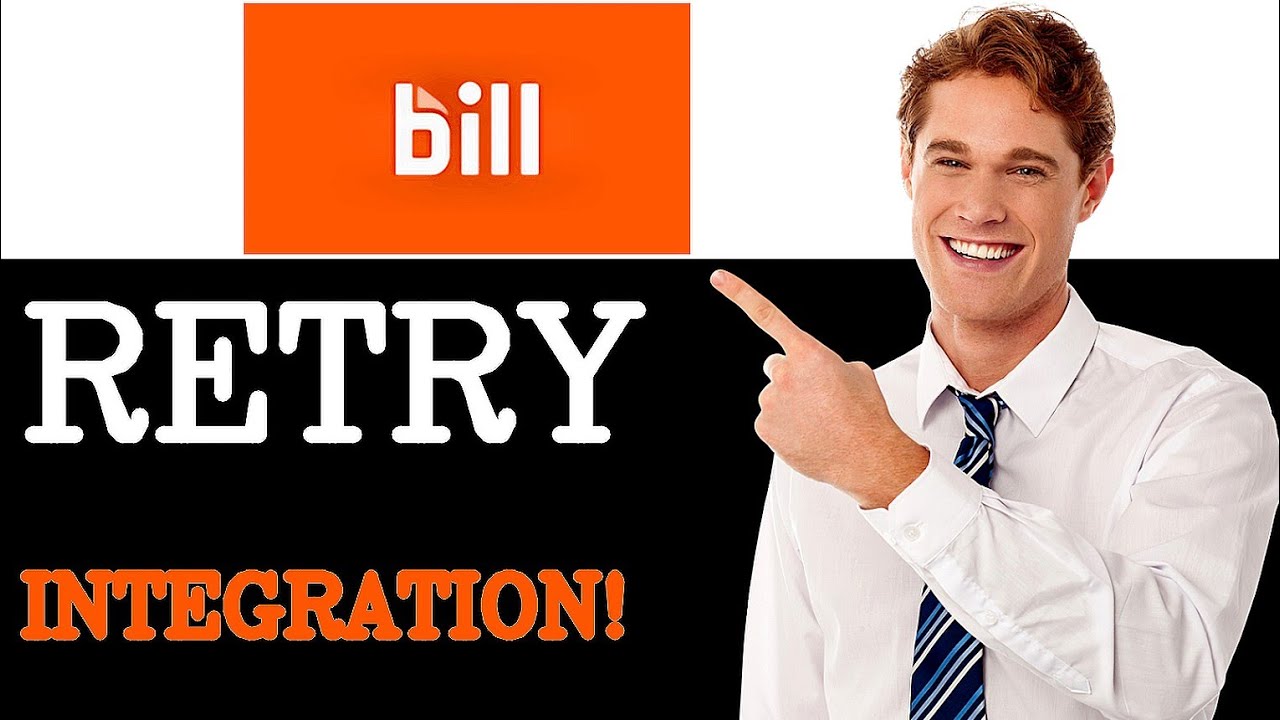 How To Retry Bill Com Api Integration Guide (2025)