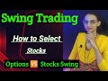 Swing trading  stocks selection method  swing trading   