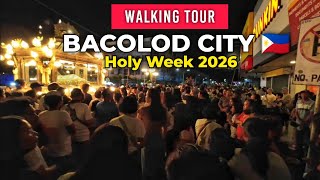 𝗕𝗔𝗖𝗢𝗟𝗢𝗗 𝗖𝗜𝗧𝗬 🇵🇭 Good Friday Procession 𝗛𝗢𝗟𝗬 𝗪𝗘𝗘𝗞 𝟮𝟬𝟮𝟲 #walkingtour 