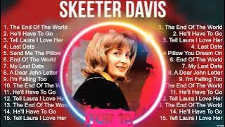 Skeeter Davis Greatest Hits ~ Top 100 Artists To Listen in 2022 & 2023