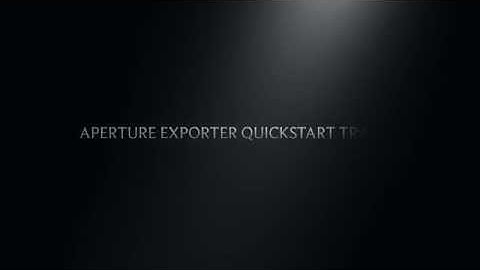 Aperture Exporter Quickstart