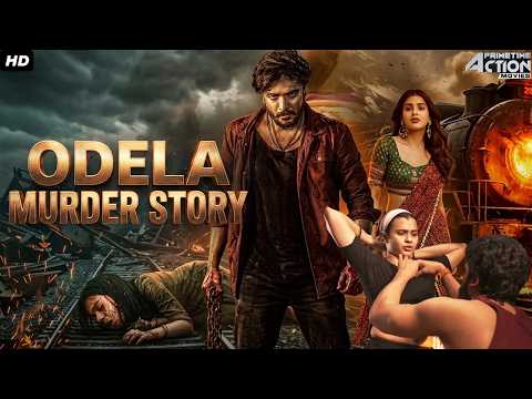 ODELA MURDER STORY - Hindi Dubbed Full Movie | Hebah Patel, Vasishta Simha | Thriller Action Movie