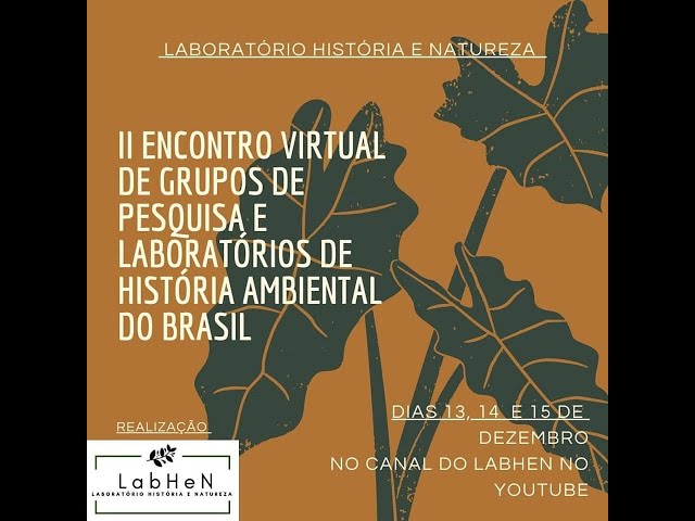 Dia 3 - Clima // II Encontro Virtual de Laboratórios de História Ambiental do Brasil