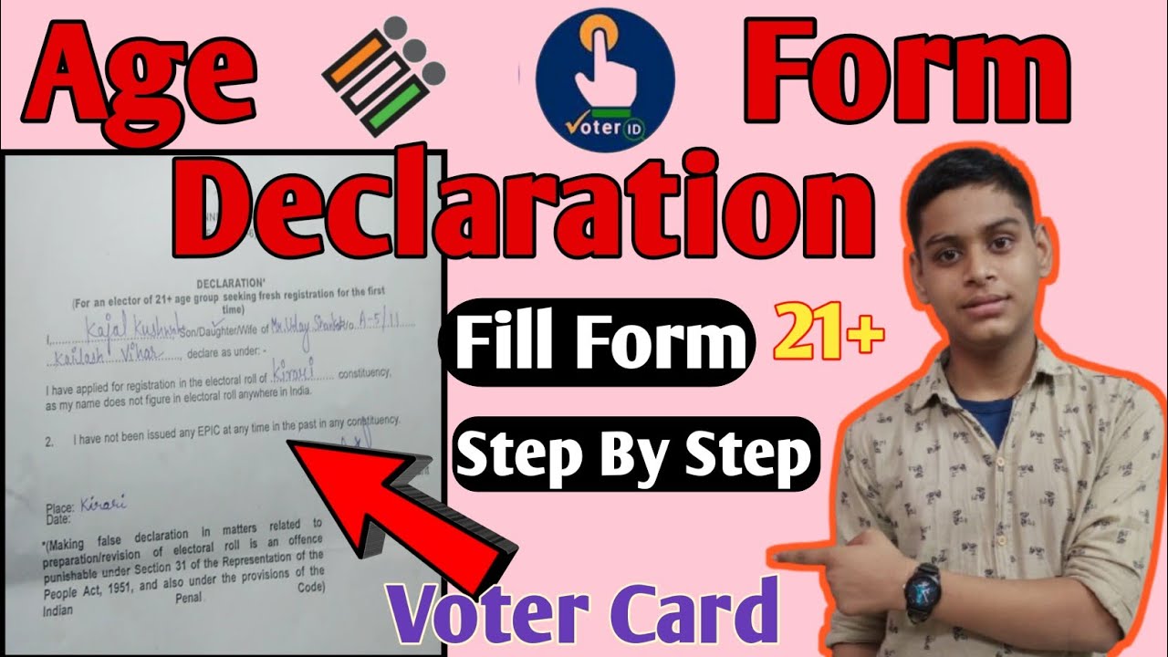 How To Fill Self Declaration form of Voter Card| वोटर कार्ड आयु पत्र ...