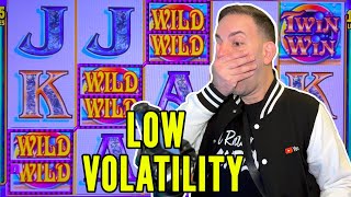 Playing Low Volatility Games to Make My Money Last