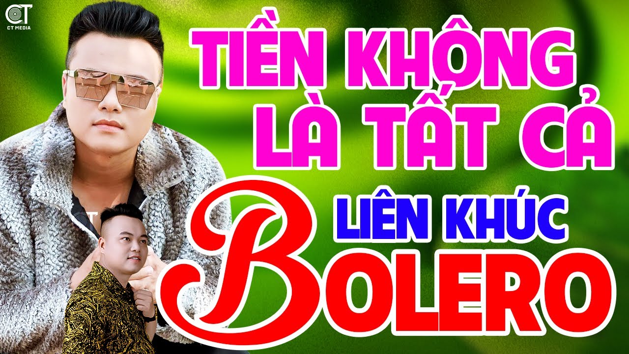 Liên Khúc TIỀN KHÔNG LÀ TẤT CẢ, KHÓC PHẬN BÈO TRÔI - Mai Tiến Đạt, Nhạc Bolero Hay Nhất Mới Nhất