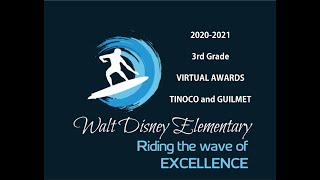 2020-2021 Walt Disney 3rd Grade Awards Guilmet and Tinoco