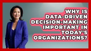 Why Is Data-Driven Decision-Making Important in Today's Organizations? | Modern Manager Toolbox News