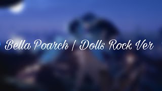 Bella Poarch | Dolls Rock Version