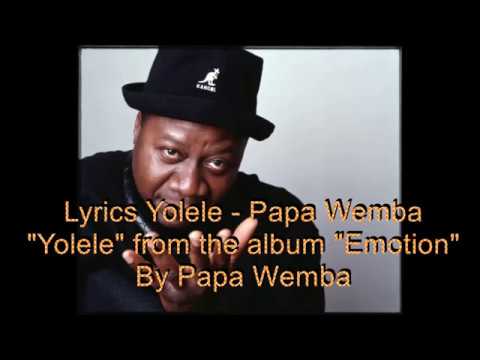 Papa wemba   yolele Lyrics with English Translation