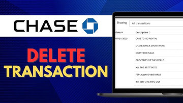 How to Delete a Transaction on Your Chase Bank Account: Step-by-Step Guide for 2025
