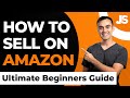 How to Sell on Amazon FBA for Beginners | Step by Step Tutorial by Jungle Scout (2021)