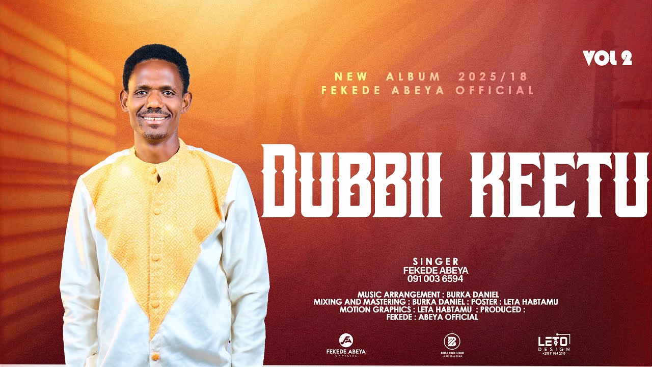 DUBBII KEETU || FEKEDE ABEYA
