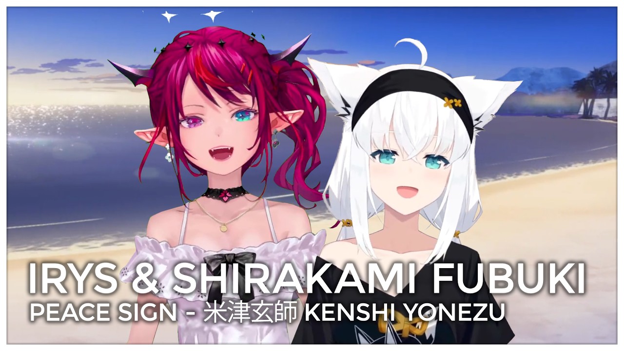 すう様　同梱用　Peace ＆ Slowly Peace Sign ピースサイン (Mashup Edit/Duet Mix) - IRyS & Shirakami