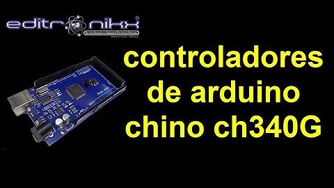 controladores de arduino made in china CH340G