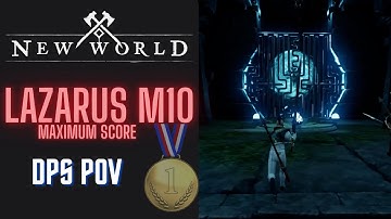 New World - Lazarus M10 Gold [DPS POV]