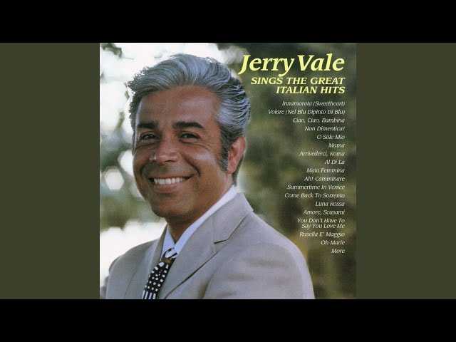 Jerry Vale - O Sole Mio