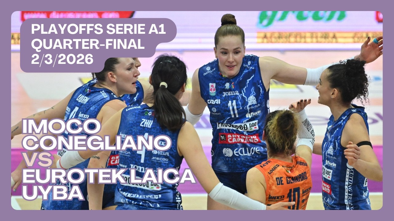 🏐Imoco Conegliano vs UYBA Busto | Quarter-Final Serie A1 Tigotà Playoffs | Italian League Women