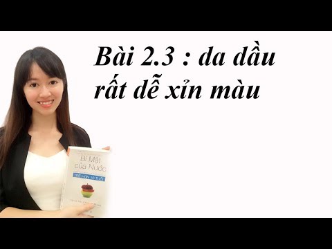 Da Bị Xỉn Màu - Bài 2.3: Da dầu rất dễ xỉn màu và cách khắc phục