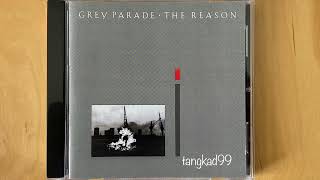 Grey Parade - Flags Are Burning (1985) (Audio)
