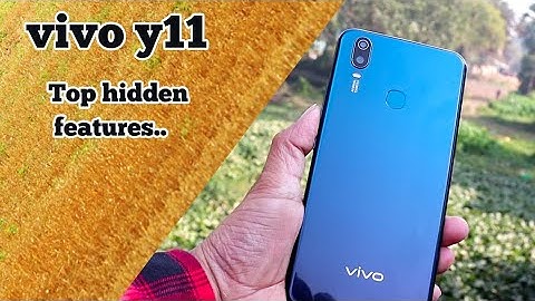 vivo y11 all top features | y11 hidden features