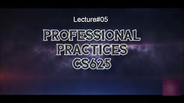 "Lecture#05 "IEEE code of Ethics "  CS625 Professional Practices in Urdu/Hindi