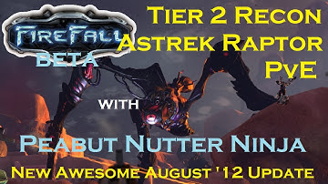 Firefall Beta August Patch - Tier 2 Recon RAPTOR PvE