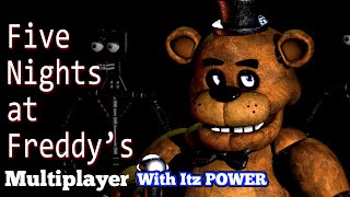 Fnaf 1 Multiplayer W Itzpower