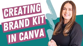 How to Create a Brand Kit in Canva