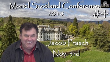 Moriel Scotland Conference - Jacob Prasch - Session 3, Day 2