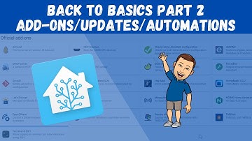 Home Assistant Basics Part 2 // Add-Ons // Snapshots // Automations