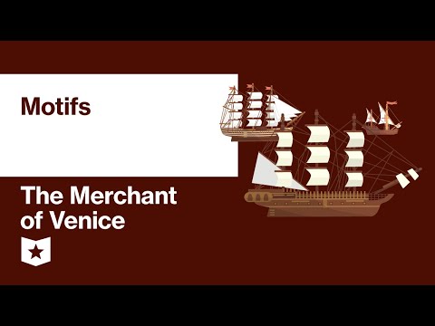 The Merchant of Venice by William Shakespeare | Motifs