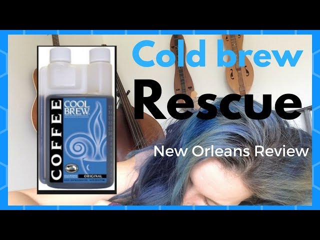 New Orleans Cool Brew Review 