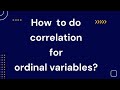 How to do correlation for ordinal variables  kendalls tau correlation test