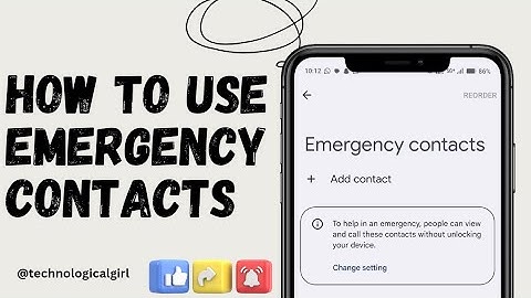 How to add emergency contacts in your android phone and iphone