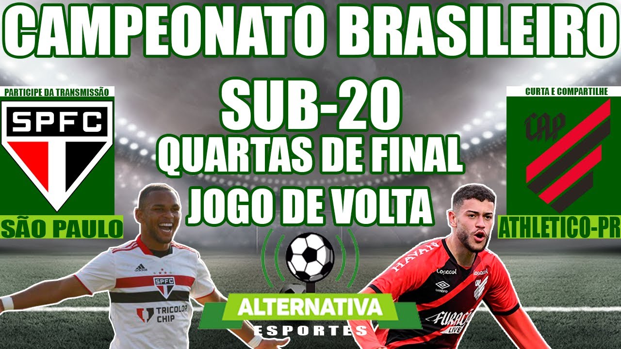 São Paulo x Athletico-PR - Quartas de Final Campeonato Brasileiro Sub ...