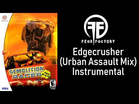 Fear Factory - Edgecrusher (Urban Assault Mix) Instrumental