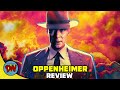 Oppenheimer Movie Review | DesiNerd